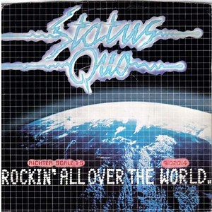 Status Quo - Rockin' All Over The World