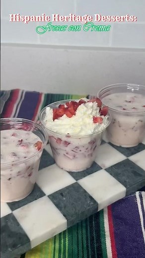 Mexican Fresas con Crema Dessert 🍓 #hispanicheritagemonth #mexicandessert #recipe #fresasconcrema