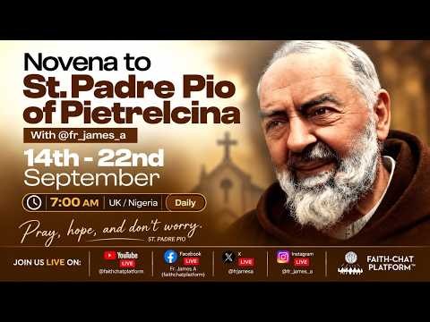 Monday Morning Prayer | Novena To St. Padre Pio of Pietrelcina (Day 1) | Exaltation of the Cross