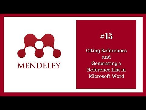 Mendeley Tutorial 15 of 16: References and Bibliographies Using the Microsoft Word Plugin
