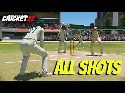 Every Shot In Cricket 22 | Every Shot Animation