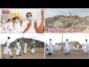 Arafat 2021 live | HAJJ LIVE 2021 | Makkah live Arafat live from Mina | Mecca Live 2021