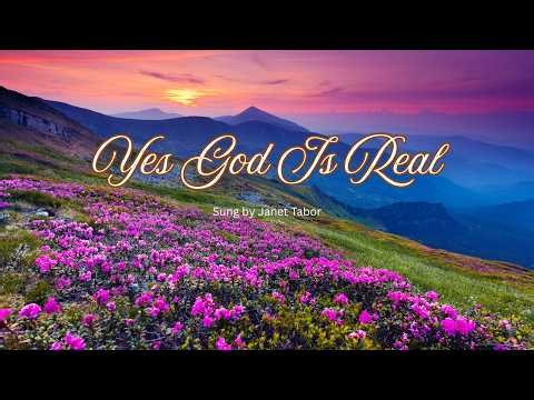 Yes God Is Real (Song and Lyrics)