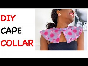 HOW TO MAKE CAPE COLLAR NECKLACE/ANKARA JABOT TUTORIAL