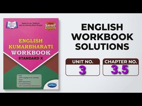 English Kumarbharati Workbook Answers | Class 10 | Unit 3 | Chapter 3.5