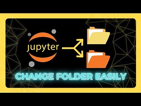 How to Change the Default Directory in Jupyter Notebook: Quick & Easy Guide! (2024)