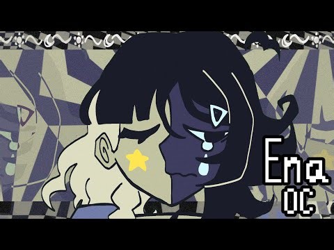 Ena OC || [TRANQUIL/CATASTROPHIZE] || (Animation)