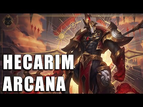 Hecarim Arcana - Spotlight (Completo)
