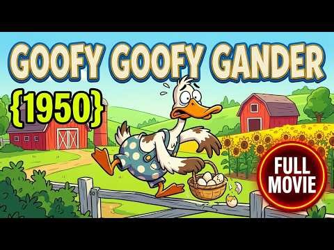 Goofy Goofy Gander (1950) | Public Domain | Animation - Comedy | English