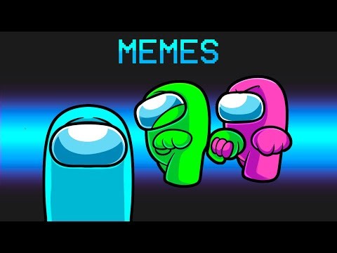 MEMES in Among Us