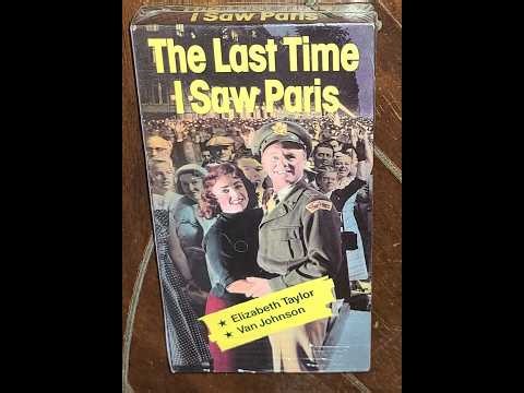 Opening to The Last Time I Saw Paris 1986 VHS