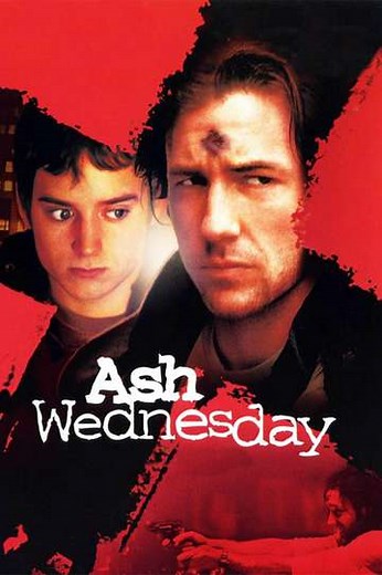 Ash Wednesday (2002) - Movie