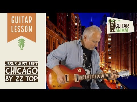 How to Play Jesus Just Left Chicago by ZZ Top - Guitar Lesson