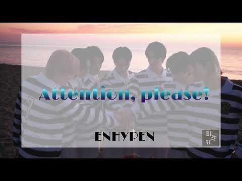 ☪︎ 日本語字幕/カナルビ ⋆°『 Attention,Please!』- ENHYPEN (엔하이픈)