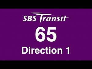 SBS Transit Trunk 65 Direction 1 Hyperlapse