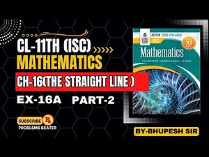 STRAIGHT LINES || CH-16 || EX-16(A) || PART-2 || CL-11TH ISC || OP MALHOTRA‪@ProblemsBeater‬