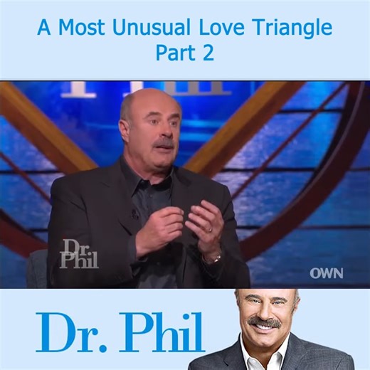 12K views · 163 reactions | Dr Phil A Most Unusual Love Triangle Part 2 | Dr.Die-Hard Fans | Facebook