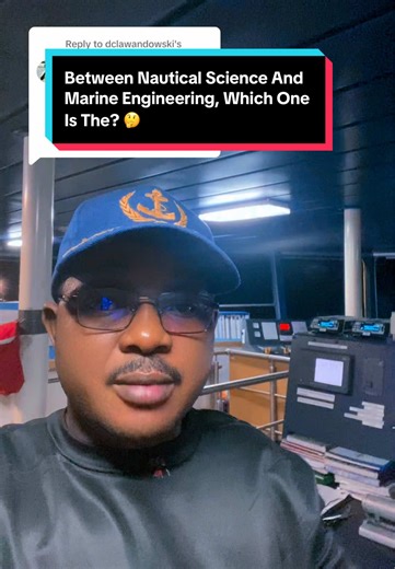 Nautical Science vs Marine Engineering: What's the Difference?