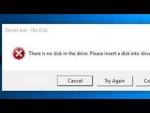 How To Fix There Is No Disk In The Drive. Please Insert a Disk Into Drive - Windows 10/8/8.1/7