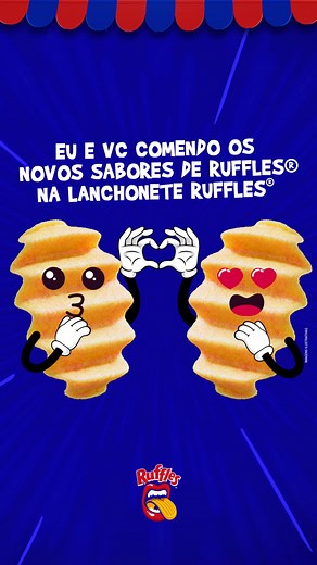 VC EU NOVOS SABORES DE RUFFLES®️ = 🥰😍 🥰😍 Bora marcar esse date? Mas tem que ser rápido porque os sabores são edição limitada kkkkk Garanta sua vaga na Lanchonete Ruffles®️ no link na Bio!