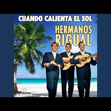 Cuando calienta el Sol (Remastered)