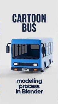 Modeling a cartoon bus in blender3d #blender3d #blender #animation #3dmodeling #3danimation