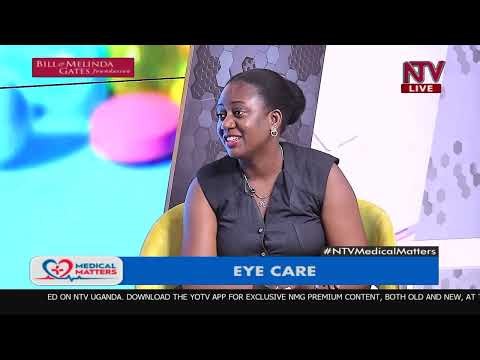 Understanding eye care with Dr. Oco Lillian Awubwa, Mengo Hospital | NTV Medical Matters