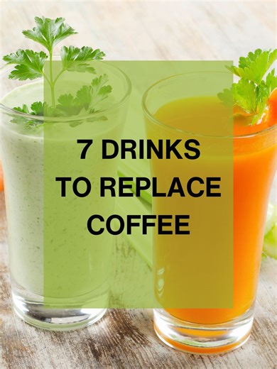7 Drinks that can Replace Coffee