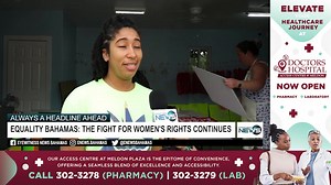 Equality Bahamas: The fight for women's rights continues | Eyewitness News Bahamas