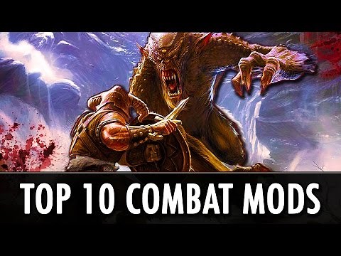 Skyrim: Top 10 Combat Mods
