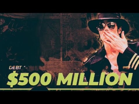 The $500,000,000 Debt Michael Jackson Kept Secret