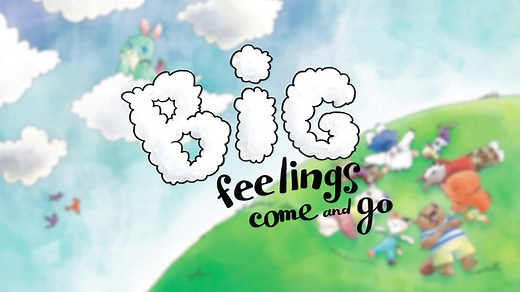 Video Read-Along Storybook: Big Feelings Come and Go