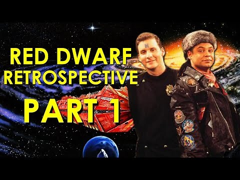 Red Dwarf (Series 1-8) Retrospective/Review, Part 1