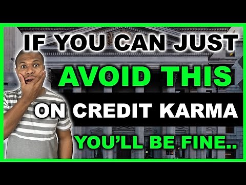 Don't Make This Mistake With Credit Karma...