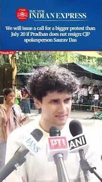 Centre positive on two demands; Pradhan's resignation is non-negotiable: CJP Spokesperson Saurav Das