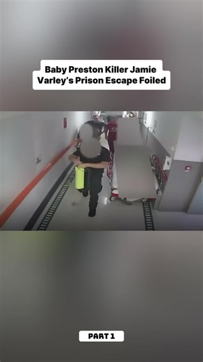 Baby Preston Killer Jamie Varley’s Prison Escape Foiled | prison