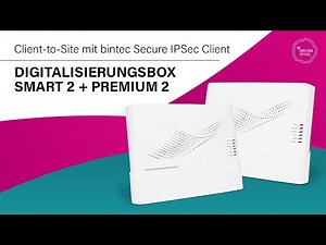 Telekom: Digibox Smart 2 + Premium 2 - Client-to-Site mit dem bintec Secure IPSec Client