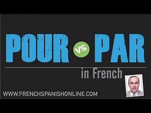 pour vs par: différence