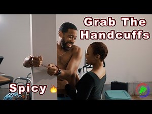 Spicing up your relationship...Handcuffs gone wrong! | Comedy Skit