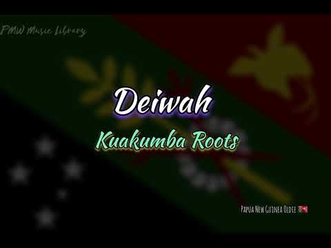 Kuakumba Roots - Deiwah | Papua New Guinea Oldie | 🇵🇬