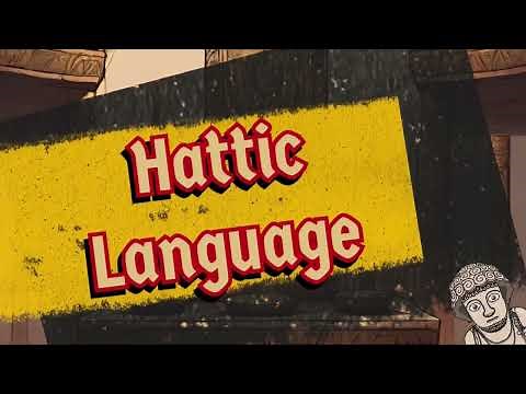 Hattic Language - An Introduction