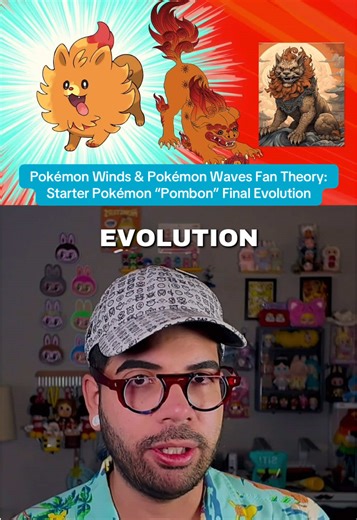 Fan Theory on Pombon's Final Evolution in Pokémon Winds and Waves
