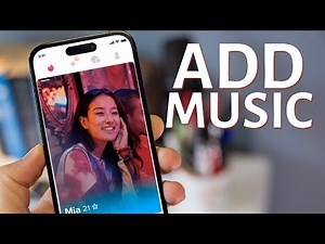 How to Add Music on Tinder 2025?