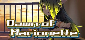Dawn of Marionette: обзор, публикации, гайды и релиз симулятор игры Dawn of Marionette