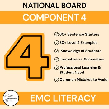 National Board Certification | EMC Literacy | Component 4 Support