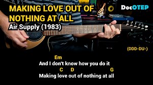 468K views · 10K reactions | Making Love Out Of Nothing At All - Air Supply (1983) - Easy Guitar Chords Tutorial with Lyrics | Doc OTEP Studio | Facebook
