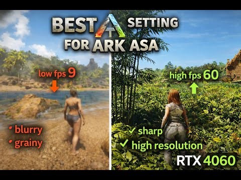 ARK ASA best Graphic Settings