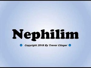 How To Pronounce Nephilim