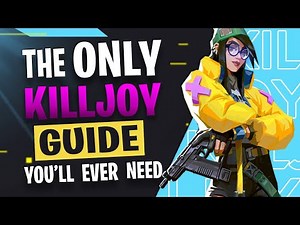 The ONLY KILLJOY GUIDE You'll EVER NEED - Valorant