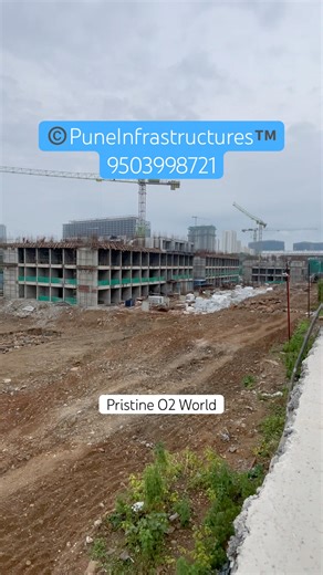 PRISTINE O2 WORLD | CONSTRUCTION PROGRESS | #kharadi #pune #realestate #investment #home